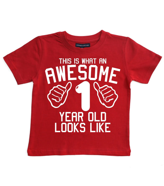 This is what awesome 1 year old looks like Children's T-shirt
