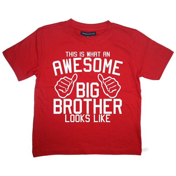 This is what an awesome Big Brother looks like Children's T-shirt