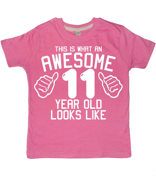 This is What An Awesome 11 Year Old Looks Like Children's T-Shirt