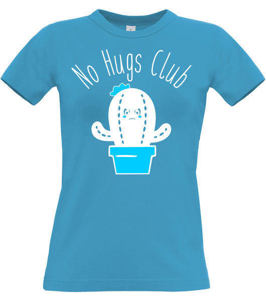No Hugs Club Fitted Ladies T Shirt