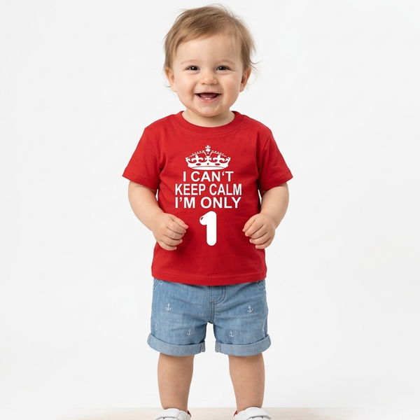I Cant Keep Calm I'm Only 1. Children's T-Shirt