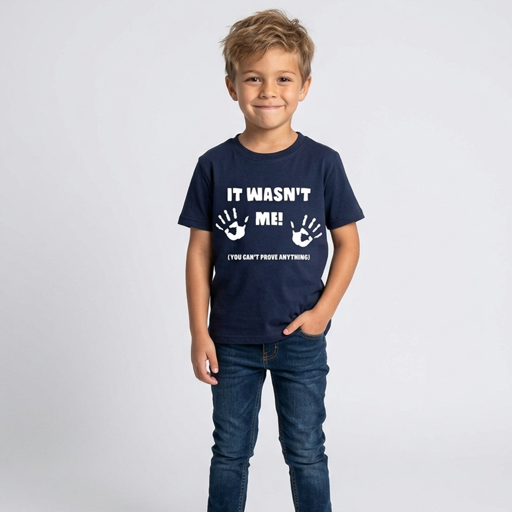 It Wasn't Me Funny Children's T-Shirt