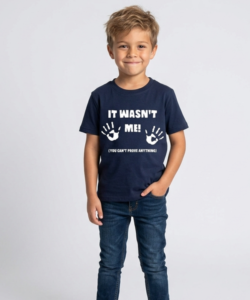 It Wasn't Me Funny Children's T-Shirt