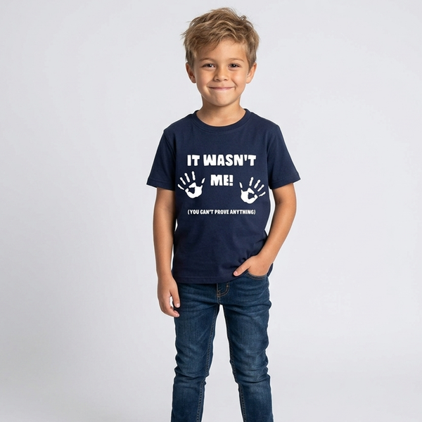 It Wasn't Me Funny Children's T-Shirt