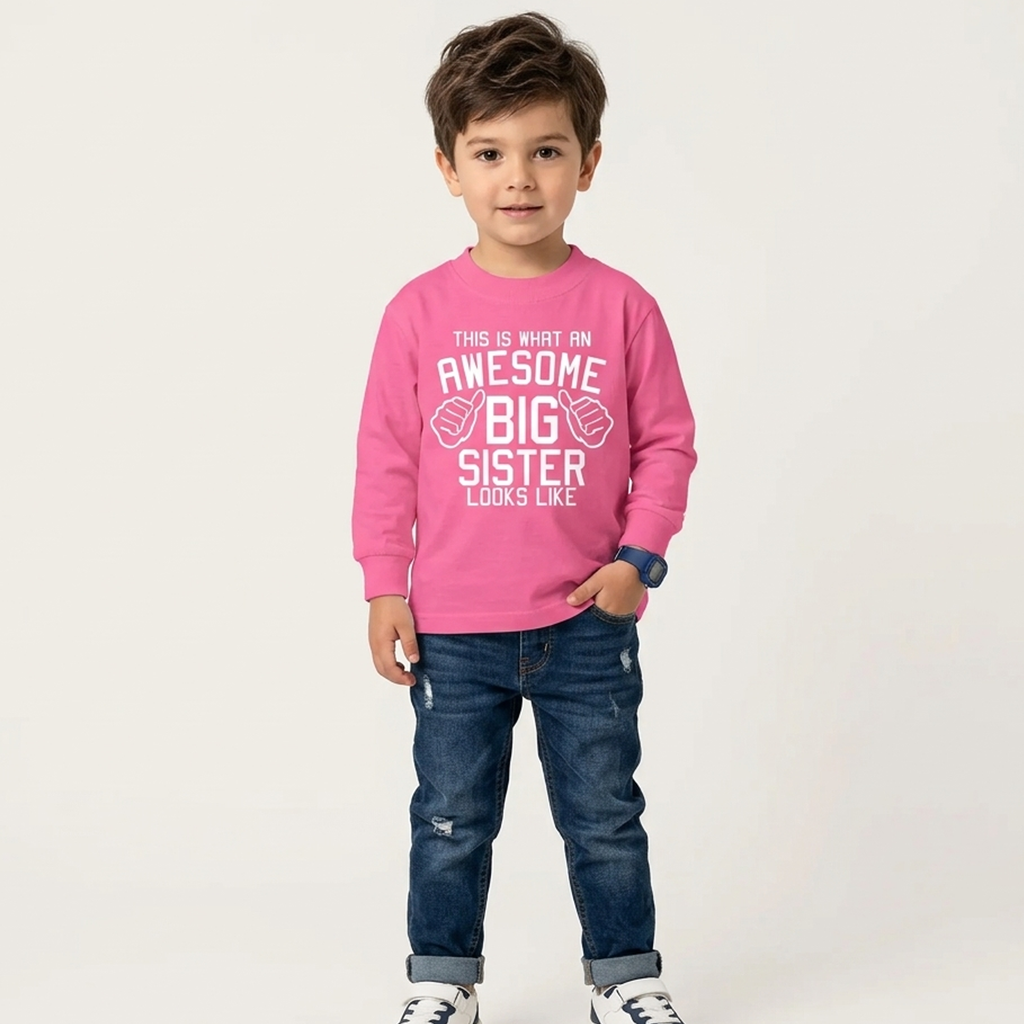 This is What An Awesome Big Sister Looks Like Bubblegum Pink Sweatshirt
