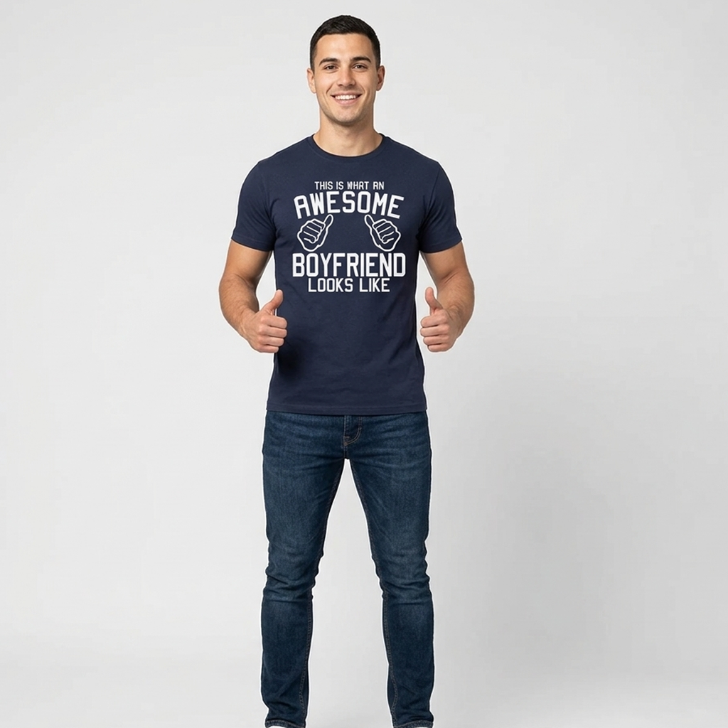 This is what an Awesome Boyfriend Looks Like. Men's T-Shirt