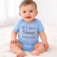 Si je ne dors pas, personne ne dort ! Bébé Body