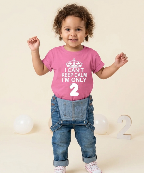 I Cant Keep Calm I'm Only 2. Children's T-Shirt