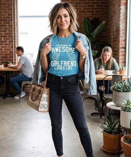 This is what an Awesome Girlfriend Looks Like. Woman's Fitted T-Shirt