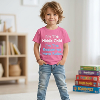 I'm The Middle Child I'm the reason we have rules with White and Sky Blue Print. Children's T-shirt