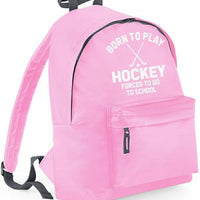 Born to Play Hockey Forced to Go to School | Customisable Children’s School Backpack | 14L Lightweight Bag | Sports & School Use