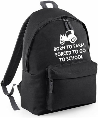 Born to Farm Forced to Go to School | Customisable Children's School Backpack | Lightweight 14L Book & Kit Bag | Multiple Colours Available