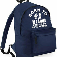 Born to Be a Gamer Forced to Go to School | Personalised Children’s School Backpack | 14L Lightweight Bag | Custom Text & Design Available