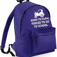 Born to Farm Forced to Go to School | Customisable Children's School Backpack | Lightweight 14L Book & Kit Bag | Multiple Colours Available