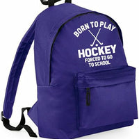 Born to Play Hockey Forced to Go to School | Customisable Children’s School Backpack | 14L Lightweight Bag | Sports & School Use