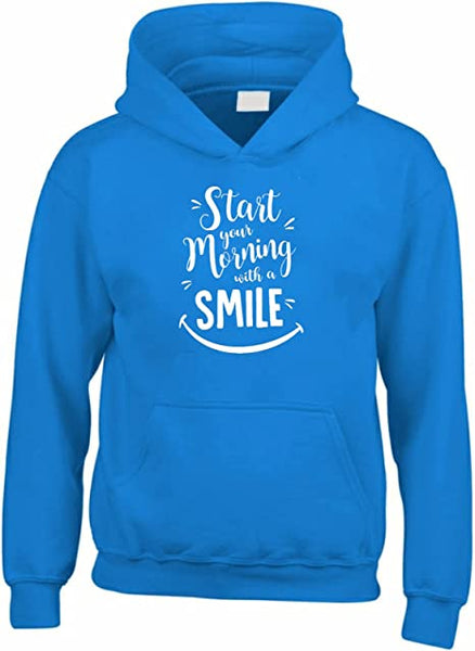 Start your morning with a smile Children and Unisex Hoodie