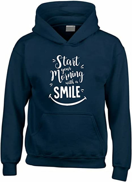 Start your morning with a smile Children and Unisex Hoodie