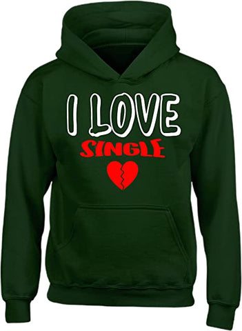 I Love Single Unisex Hoodie