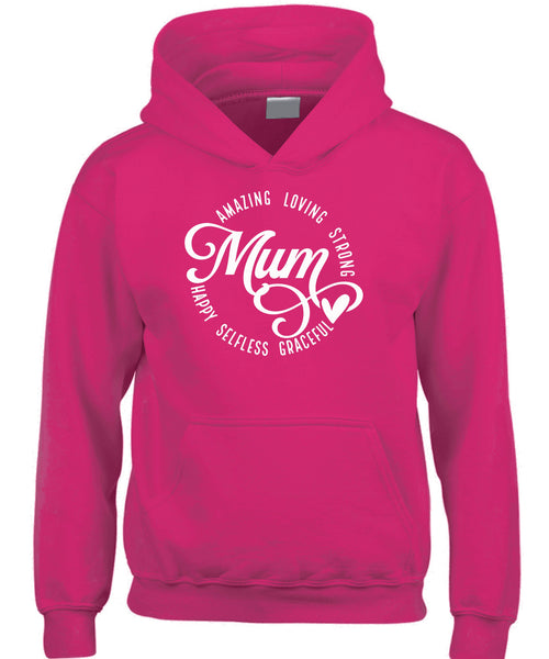 Incroyable Aimer Forte Heureuse Maman Gracieuse Désintéressée Sweat à Capuche Unisexe