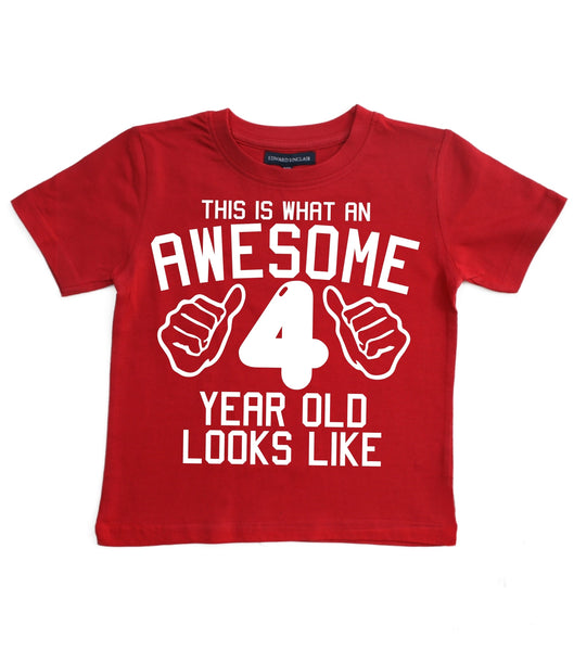 This is What An Awesome 4 Year Old Looks Like Children's T-Shirt