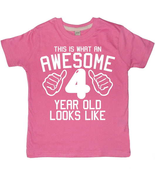 This is What An Awesome 4 Year Old Looks Like Children's T-Shirt