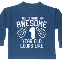 This is what an Awesome 1 Looks Like Sweatshirt