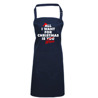Copy of All I want for Christmas is Wine Apron