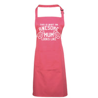 This is What an Awesome Mum Looks Like Apron