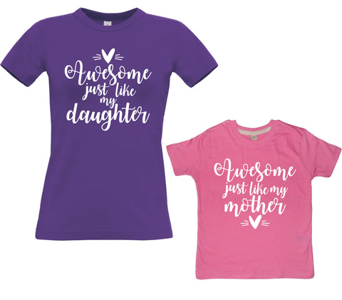 Awesome Like My Daughter and Awesome like my Mother T-Shirt Set