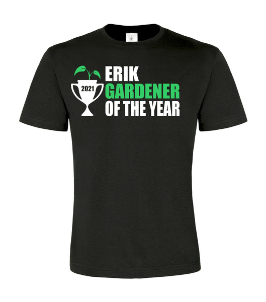 Personalised Gardener of The Year Unisex T Shirt