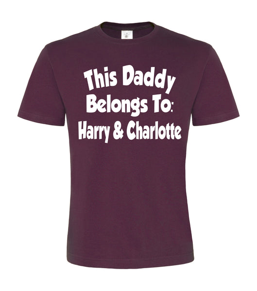 This Daddy Belongs to... D2 Unisex T-Shirt