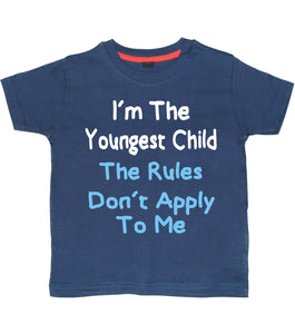 I'm The Youngest Child The Rules Don’t Apply to Me with White and Sky Blue Print. Children's T-shirt