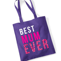 Best Mum Ever Tote Bag