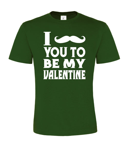 Je te Moustache pour être mes Valentines. T-shirt homme 