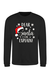 Cher Père Noël, je peux expliquer Sweatshirt