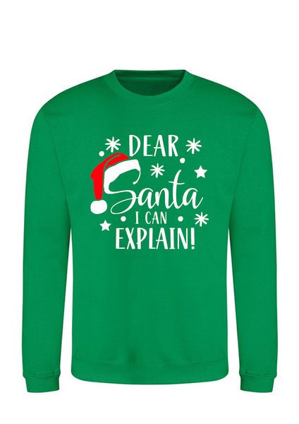 Cher Père Noël, je peux expliquer Sweatshirt