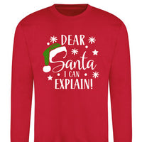 Cher Père Noël, je peux expliquer Sweatshirt