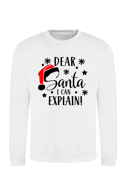 Cher Père Noël, je peux expliquer Sweatshirt
