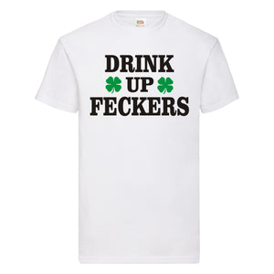 Drink up Feckers Unisex T-shirt