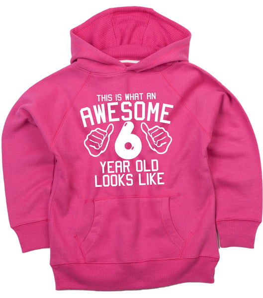 This is what an awesome 6 year old looks like Children's Hoodie