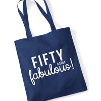 Cinquante et toujours fabuleux Tote bag 