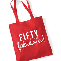 Cinquante et toujours fabuleux Tote bag 