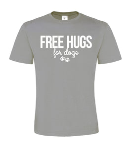 Free Hugs (for dogs) Unisex T Shirt