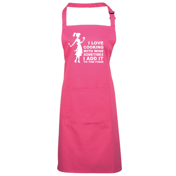 I love cooking with wine sometimes I add it to the food (Female Image) Apron