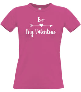 Be My Valentine Valentine Women's T-shirt