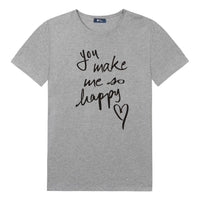 You make me so Happy. Men's Tshirt