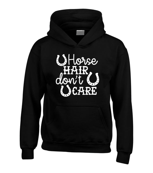 Horse Hair Don't Care Hoodie