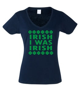 Irlandais J'étais Irlandais Vneck Femme Taille Unique 