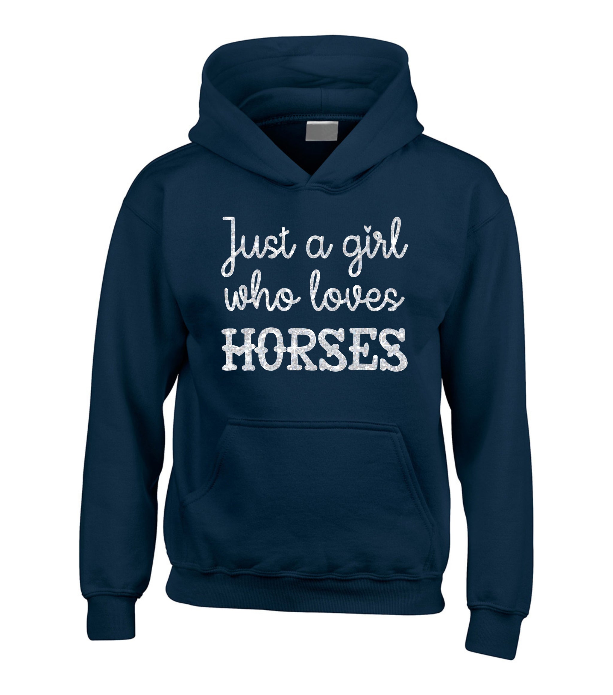 Just A Girl Who Loves Horses Hoodie with Sparkling Glitter Print Edward Sinclair Clothing