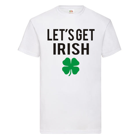 Let's Get Irish T-shirt unisexe